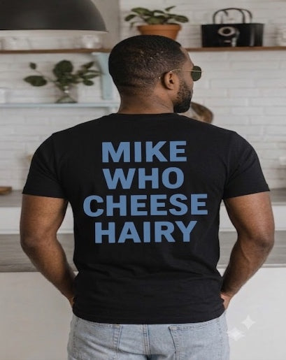 Mike Who?
